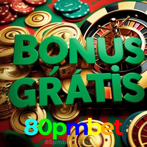 80pmbet:Cada giro nas roletas é uma chance de vitória! Aposte agora!