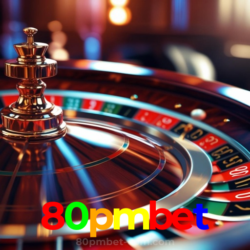 80pmbet：O melhor cassino online com slots, poker e apostas no futebol!