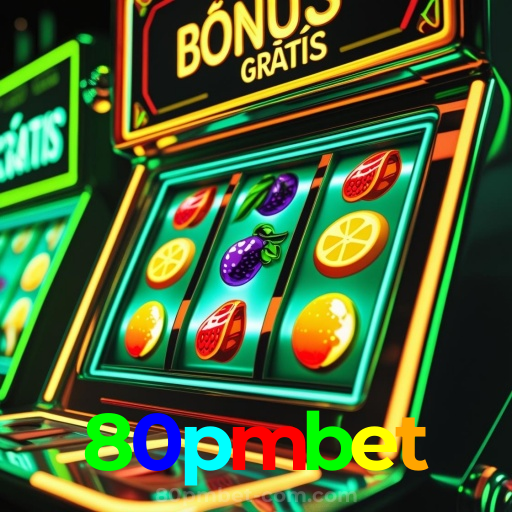 80pmbet:Jogue nas melhores slots e descubra o jackpot dos seus sonhos!