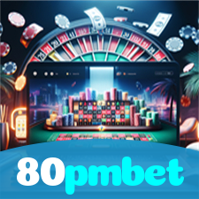 80pmbet:Aposte agora nas roletas e veja a sorte brilhar para você!