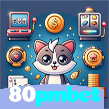 80pmbet：Jogue poker como um profissional e ganhe grandes prêmios!