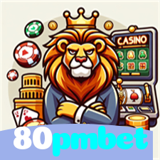80pmbet：A sorte está ao seu lado em slots, poker e apostas esportivas online!
