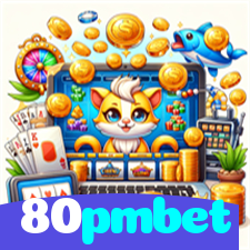 80pmbet：Poker, blackjack e apostas em futebol online, tudo no melhor cassino!