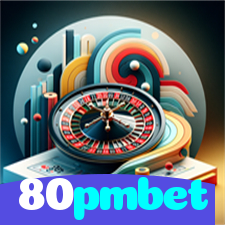80pmbet：Apostas no futebol e grandes vitórias em roleta e blackjack!