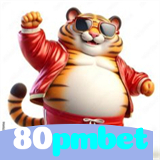 80pmbet：O futebol está online! Aposte agora e ganhe grandes vitórias!