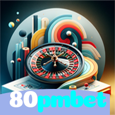 80pmbet：Onde a diversão nunca para: apostas no futebol e jogos de cassino!