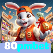80pmbet：O cassino online mais confiável, com poker, roleta e futebol online!