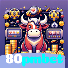 80pmbet：Jogue slots, poker e aposte no futebol para prêmios incríveis!