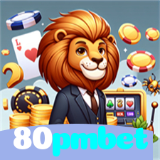 80pmbet：Ganhe com poker, blackjack e apostas em futebol no cassino online!