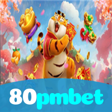 80pmbet：Jogue agora e vença no melhor cassino online!