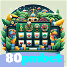 80pmbet：Apostas em futebol e diversão em blackjack esperam por você!