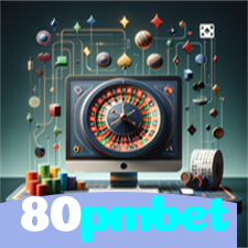 80pmbet：Onde sua sorte encontra o melhor cassino online e as apostas no futebol!
