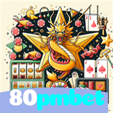 80pmbet:Jogue slots, aposte no futebol e conquiste grandes vitórias!