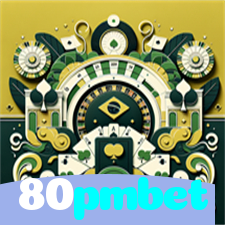 80pmbet：Apostas em futebol e diversão em blackjack esperam por você!