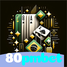 80pmbet：As melhores slots para você! Aposte e ganhe agora!