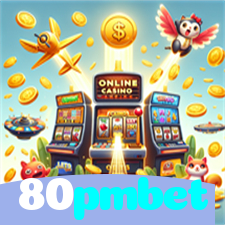 80pmbet：Jogue slots, aposte no futebol e ganhe no cassino online mais seguro!