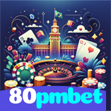 80pmbet:Ganhe prêmios em jogos de poker e aposte no futebol com grandes odds!