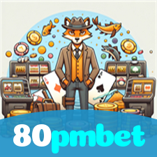 80pmbet：Jogue poker, roleta e aposte no futebol online com segurança!