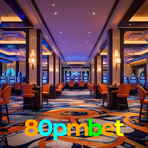 80pmbet：A diversão começa no cassino online com poker, roleta e apostas no futebol!