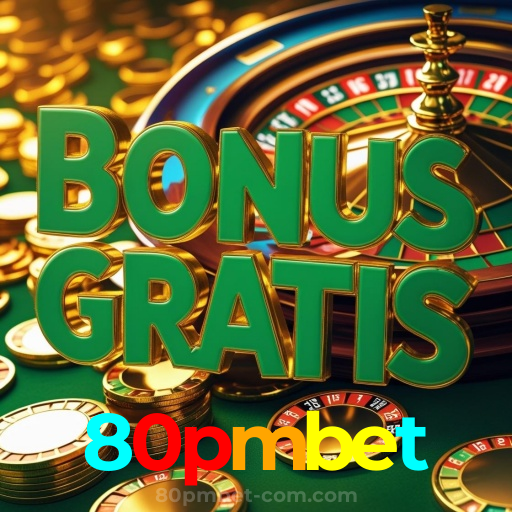 80pmbet：Gire as slots e conquiste jackpots de tirar o fôlego!