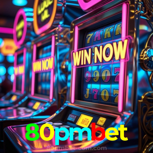 80pmbet：Jogue nas melhores slots e conquiste prêmios incríveis!